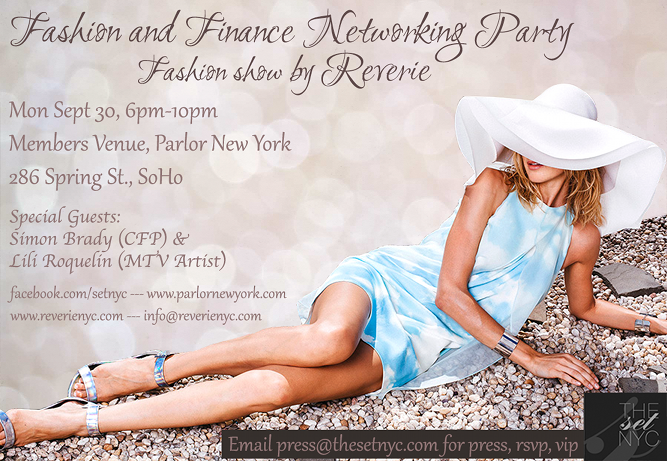 Fashion And Finance Networking Party Fashion Show by Reverie S-S14 Collection