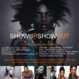 SHOW UP SHOW OUT 2012. A Night To Celebrate The Natural You!! July 28th 2012. from 7pm – 12am Location: Malcolm X and Dr. Betty Shabbazz Memorial Center, 3940 Broadway / Harlem, NY […]