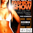  Free admission. Special Swimwear Fashion Show by Hillary Flowers Collection by SKYFISH Lauren C Pratt & Angel Garofalo. Music by VJ Chris Landry: Live remixed music videos. Doors at 7pm: […]