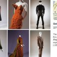 Oct 14, All Day Event 227 West 27th Street Manhattan. The Museum at the Fashion Institute of Technology (MFIT) presents the groudnbreaking exhibition, A Queer History of Fashion: From the […]