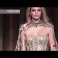 ZUHAIR MURAD Spring Summer 2010 Haute Couture – Fashion Channel YOUTUBE CHANNEL: http://www.youtube.com/fashionchannel WEB TV: …