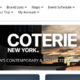 Women’s contemporary and advanced contemporary market event, featuring apparel, accessories, and footwear at premium to affordable luxury price points.COTERIE New York is the premier trade event for the contemporary and […]